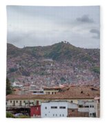 Rooftops and Hills of Cusco Fleece Blanket
